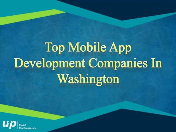 Mobile app development leaders in Washington