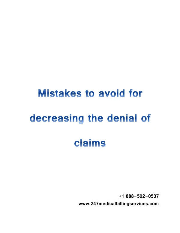 Mistakes to avoid for decreasing the denial of claims