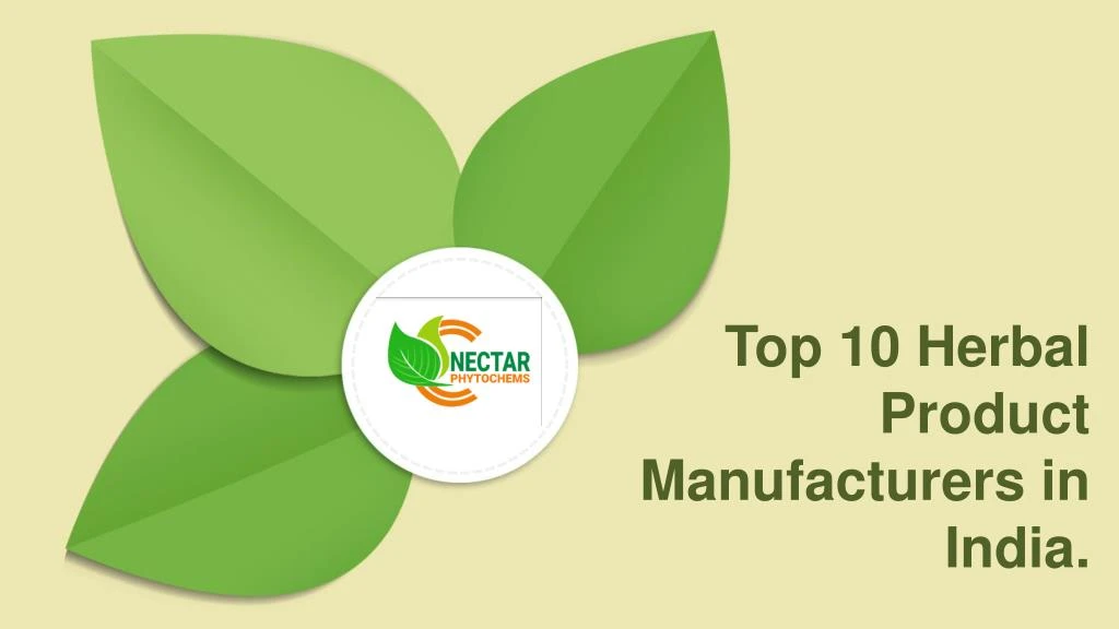 top 10 herbal product manufacturers in india