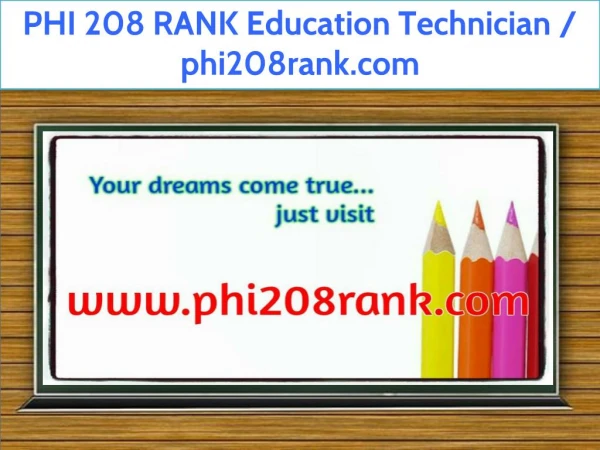 PHI 208 RANK Education Technician / phi208rank.com