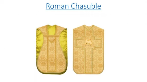 Roman chasuble - PSG vestments