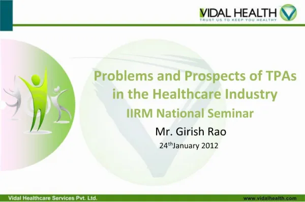 Problems and Prospects of TPAs in the Healthcare Industry
