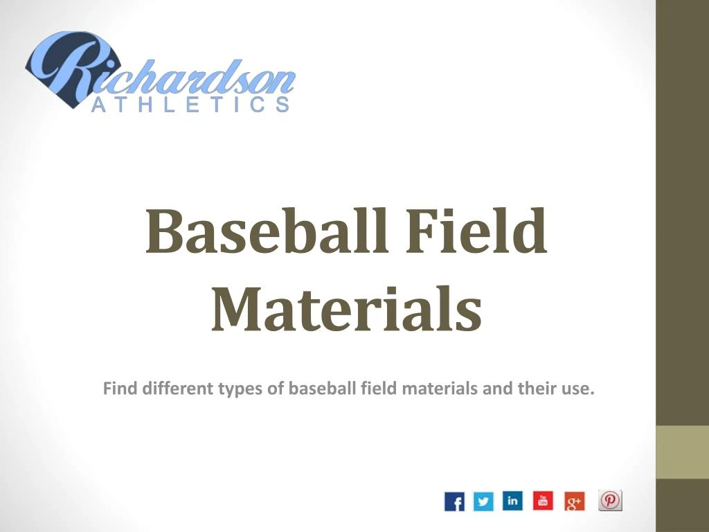 baseball field materials