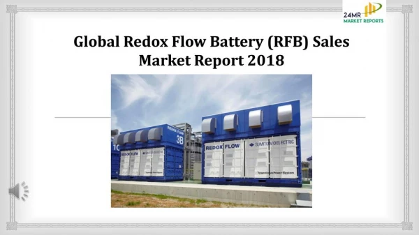 Global Redox Flow Battery (RFB) Sales Market Report 2018