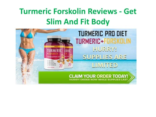 Turmeric Forskolin Reviews - Get Well Shape Body