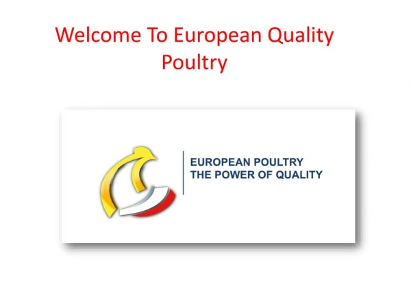 European poultry imports-The power of quality - European poultry