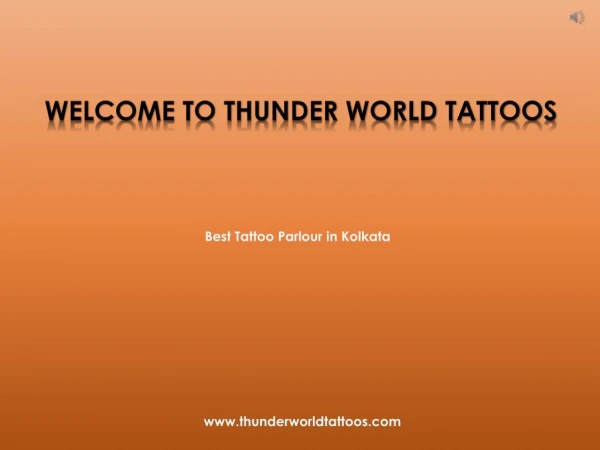 Top Tattoo Parlour in Kolkata - Thunder World Tattoos