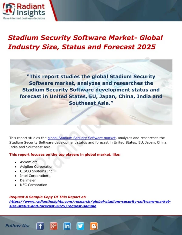 Stadium Security Software Market- Global Industry Size, Status and Forecast 2025