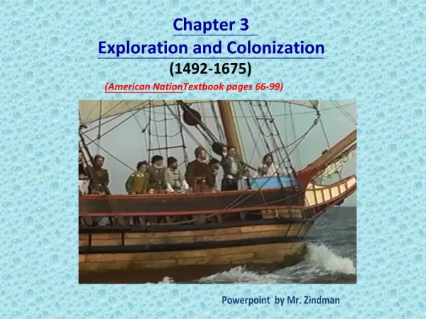 Chapter 3 Exploration and Colonization 1492-1675