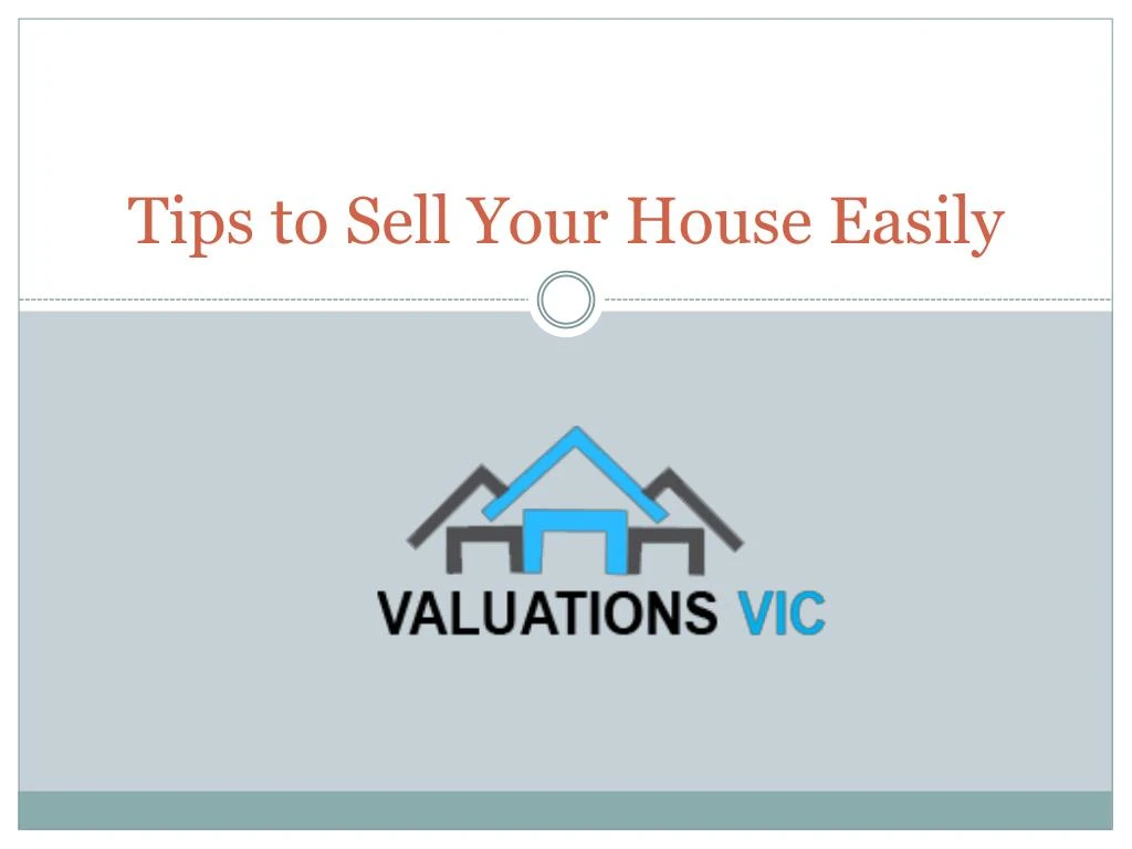 tips to sell your house easily