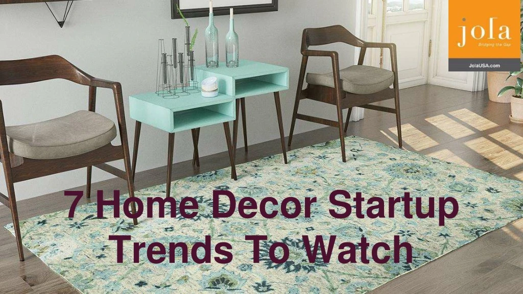 7 home decor startup trends to watch