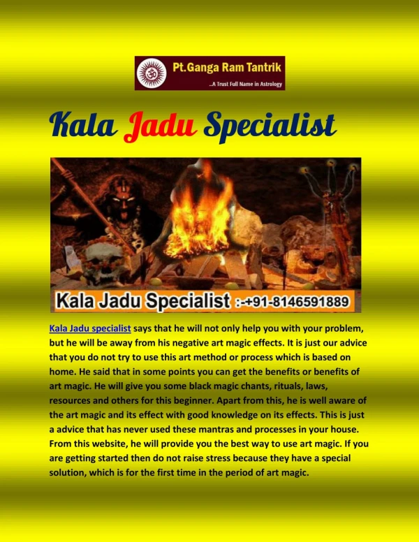 Kala Jadu Specialist | 91-8146591889 | Astrologer Ganga Ram Tantrik | India