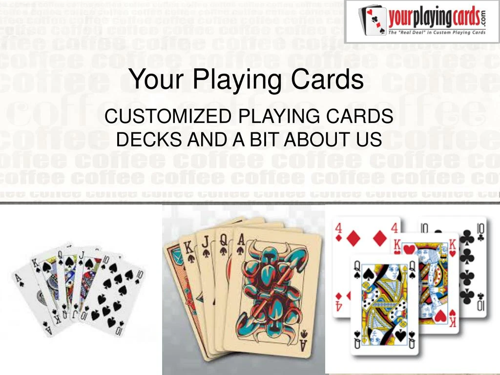 your playing cards