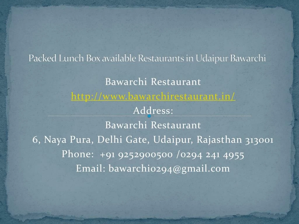 packed lunch box available restaurants in udaipur bawarchi