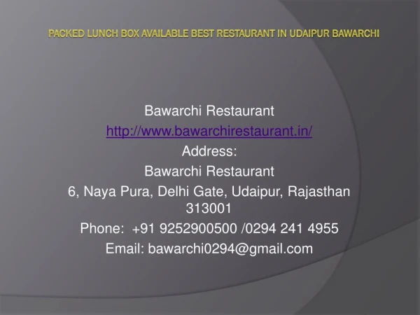 Packed Lunch Box available Best Restaurant in Udaipur Bawarchi