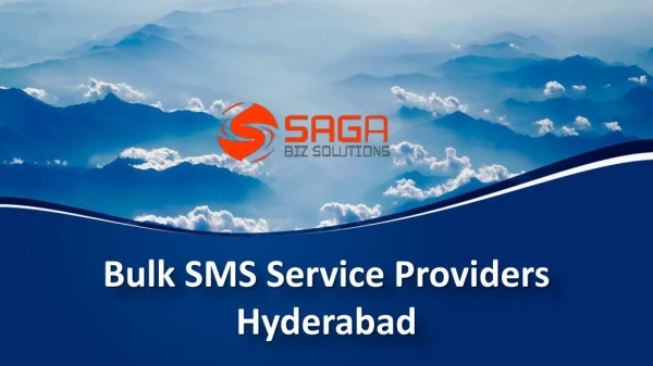 Bulk SMS services in Hyderabad, Bulk SMS service provider Hyderabad â€“ Saga Bizsolutions