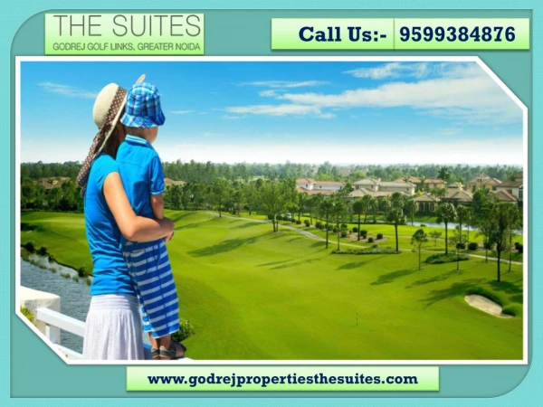 Godrej Properties The Suite Fully Equipped and Villas