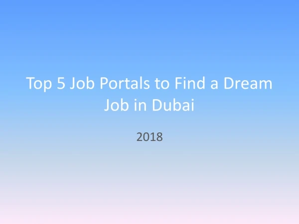 Top 5 Job Portals to Find a Dream Job in Dubai