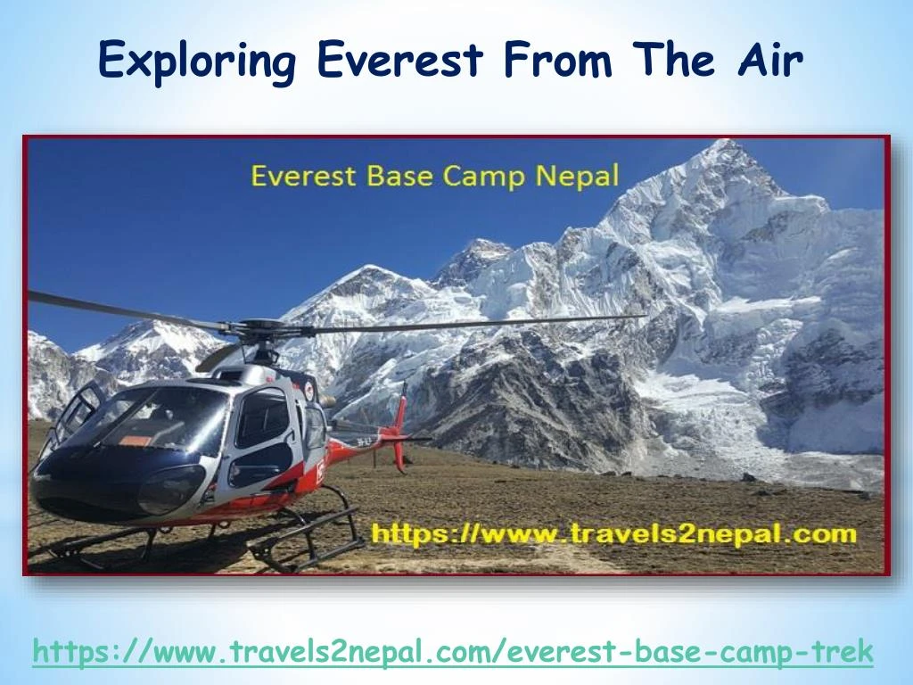 exploring everest f rom t he air