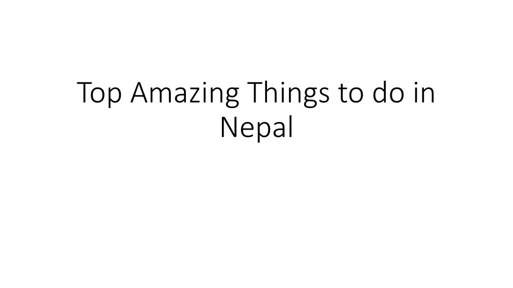top amazing things to do in nepal