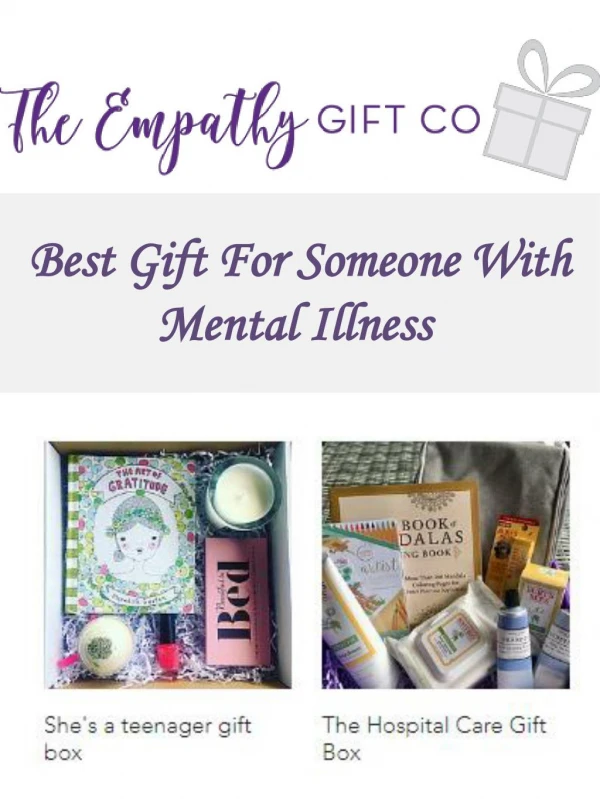 Best Gift For Someone With Mental Illness
