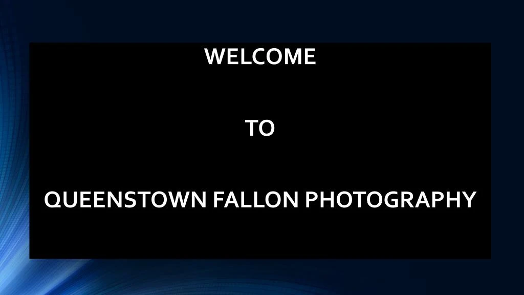 welcome to queenstown fallon photography