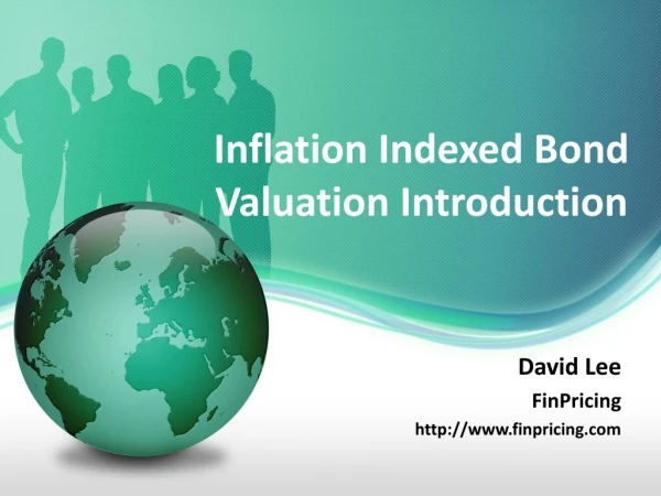 Inflation Indexed Bond Overview