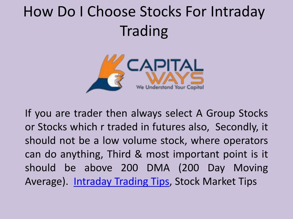how do i choose stocks for intraday trading