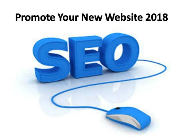 Promote Your New Website 2018