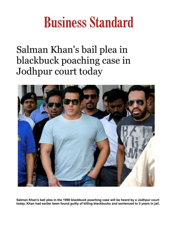 Salman Khan's bail plea in blackbuck poaching case in Jodhpur court today 