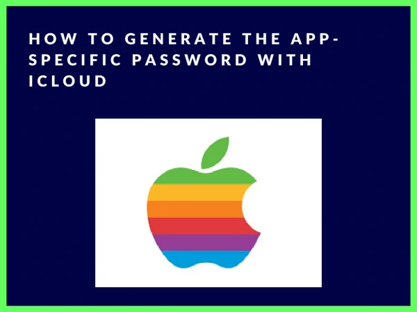 How to Get App – Specific Password | Change iCloud Password