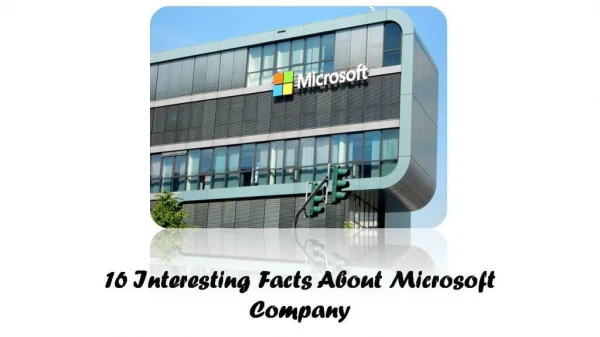 Interesting Facts About Microsoft Company | Newsifier