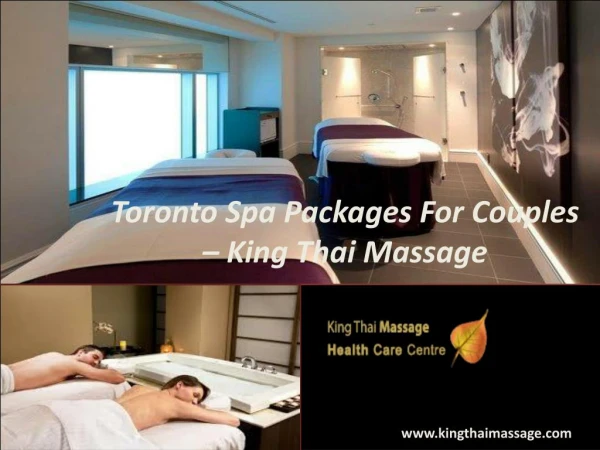 Toronto Spa Massage Packages for Couples - King Thai Massage