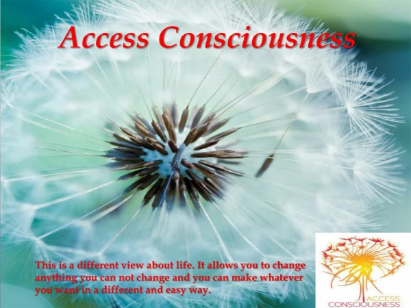 Practical & Dynamic Step-By-Step Processes | Access Consciousness