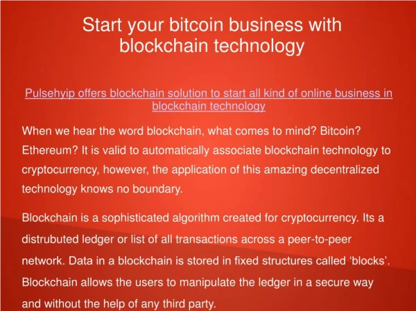 Online business & Bitcoin investment business with Blockchain technology