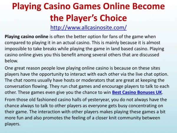 Playing Casino Games Online Become the Player’s Choice