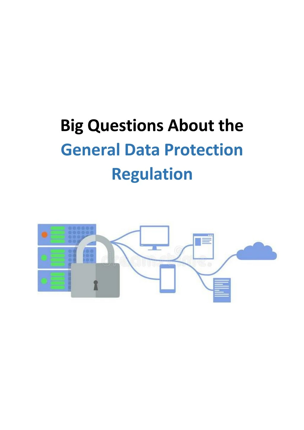 big questions about the general data protection