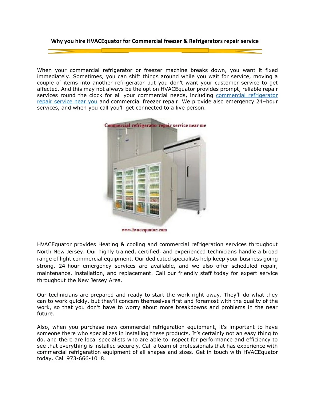 why you hire hvacequator for commercial freezer