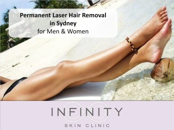 Permanent Laser Hair Removal in Sydney for Men & Women
