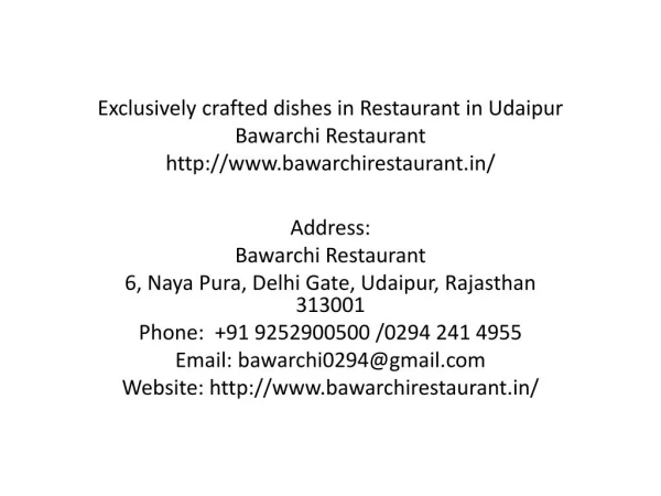 Exclusively crafted dishes in Restaurant in Udaipur Bawarchi Restaurant