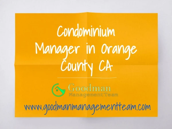 Condominium Manager in Orange County CA