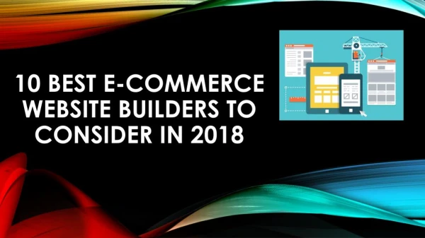 10 Best Ecommerce Website Builders to Consider in 2018