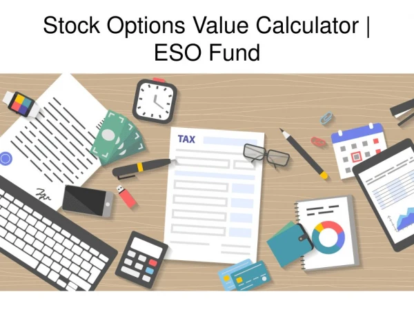 Stock Options Value Calculator | ESO Fund