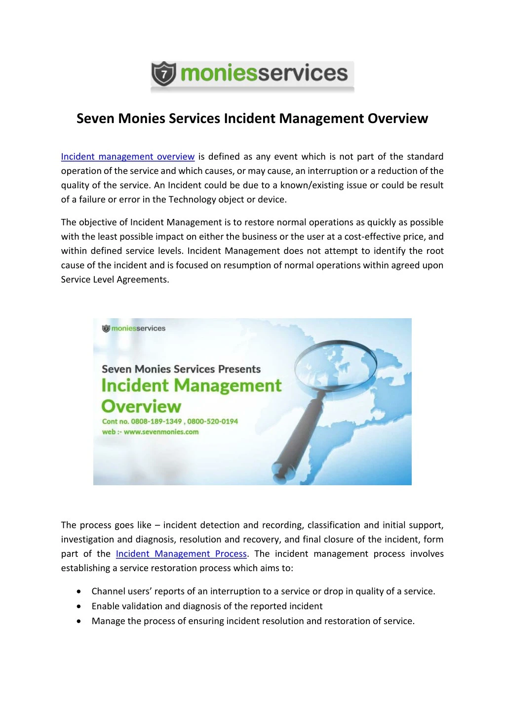 seven monies services incident management overview