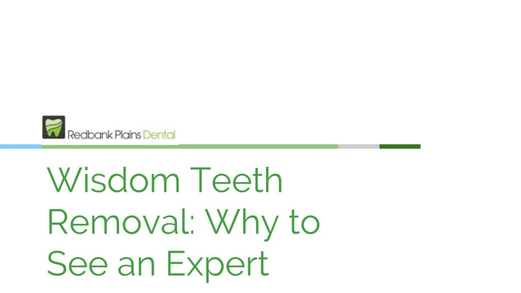 wisdom teeth removal why to see an expert