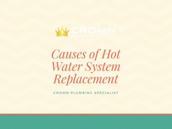 Causes of Hot Water System Replacement