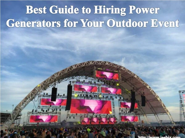 Best Guide to Hiring Power Generators for Your Outdoor Event