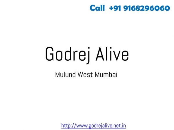 Godrej Alive - Pre Launch Project - Mulund West Mumbai