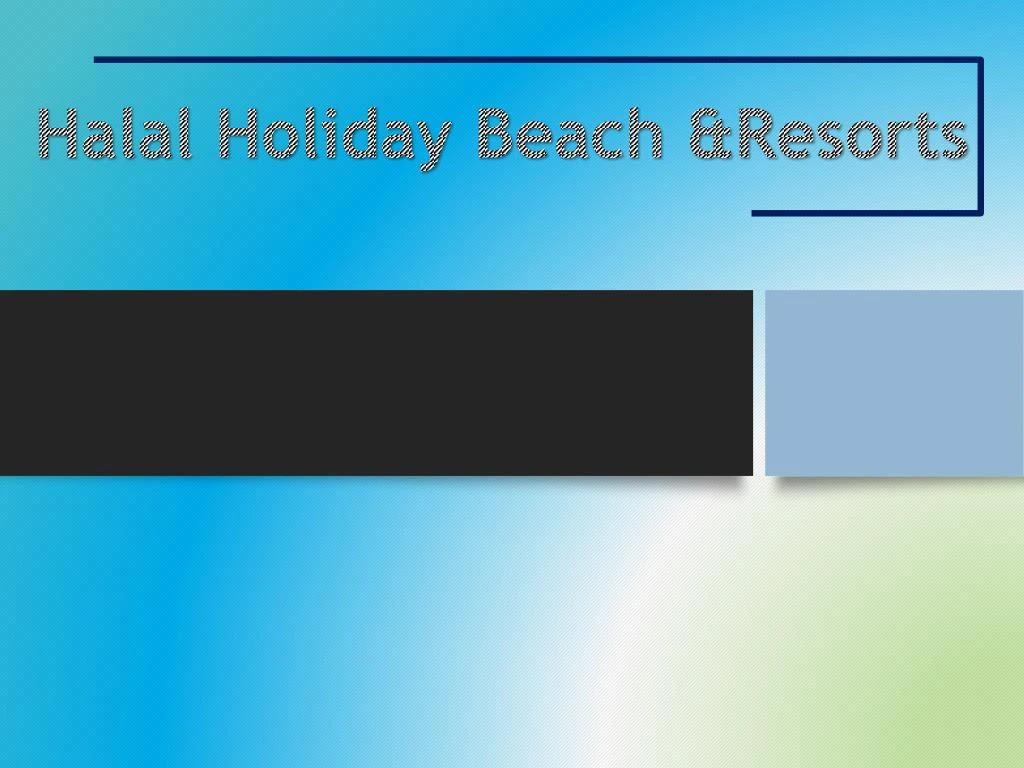 halal holiday beach resorts