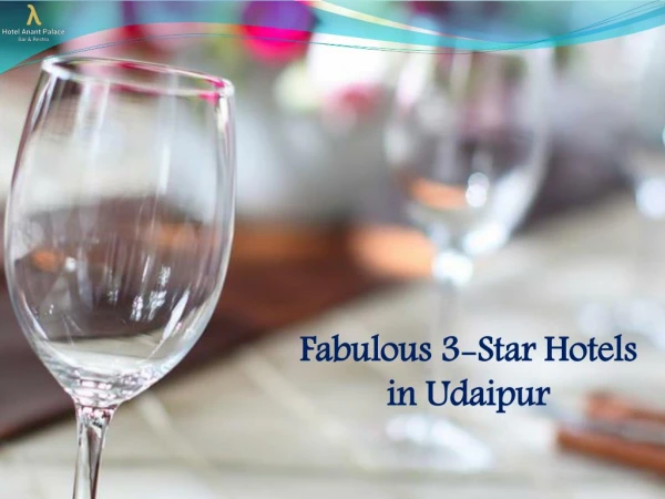 Fabulous 3-Star Hotels in Udaipur